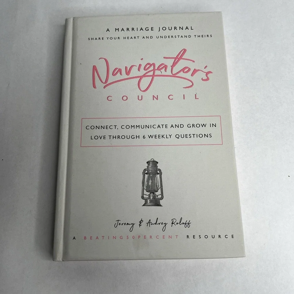 Navigator's Council A Marriage‎ Journal Hardcover By Roloffs Like New Unused